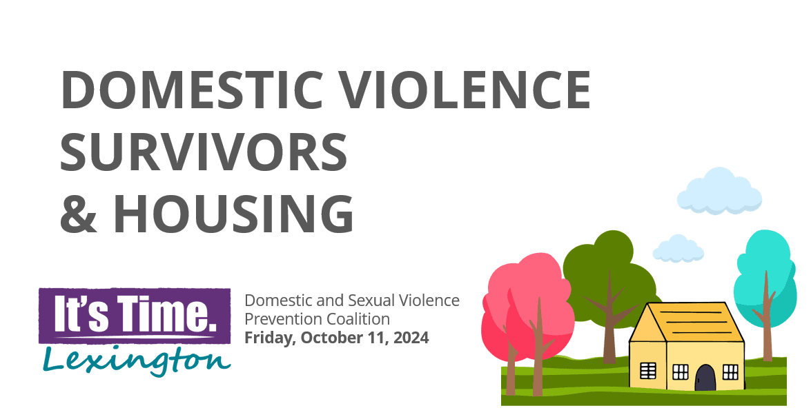 Slide for training: Domestic Violence Survivors and Housing. Presented by Domestic and Sexual Violence Prevention Coalition.
