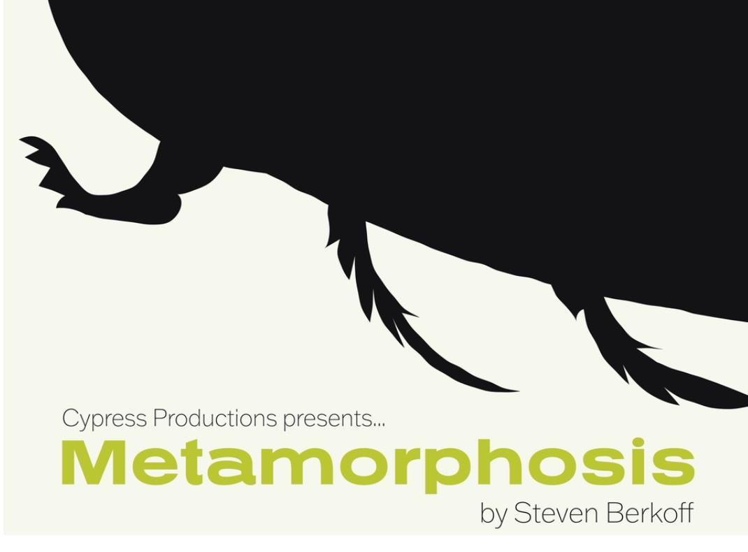 Metamorphosis show flyer featuring the legs of a bug